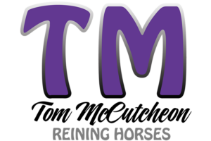 Tom McCutcheon Reining Horses
